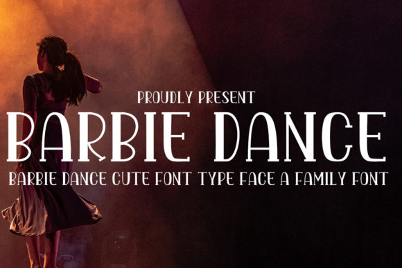 Barbie Dance Font Review