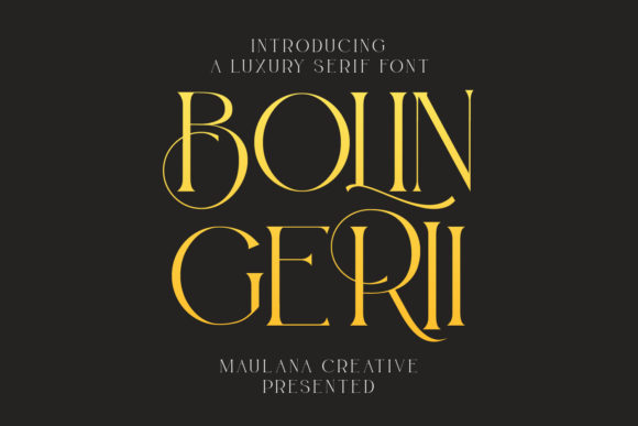 Bolin Gerii: A Luxurious Serif Font for Business