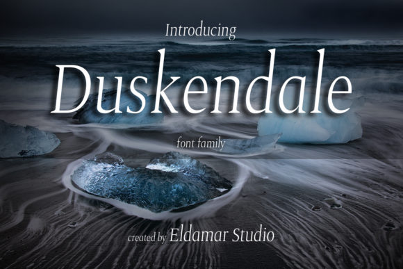 Duskendale: A Serif Font for Creative Makers