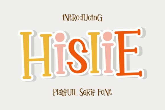 Hislie: A Serif Font for Bold Campaigns