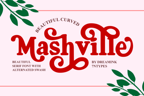 Mashville: A Serif Font for Editorial Design
