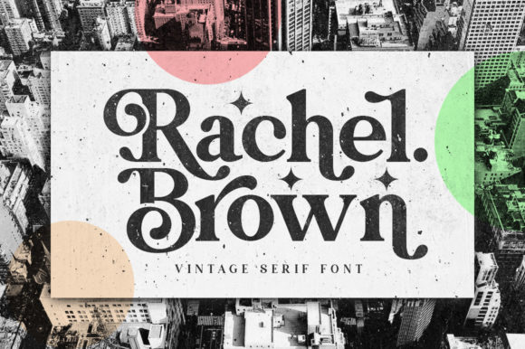 Rachel Brown: A Stylish Serif Font