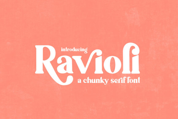 Ravioli Font: A Stylish Serif for Creative Projects